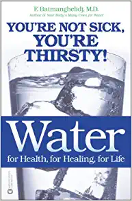 You're Not Sick, You're Thirsty book cover
